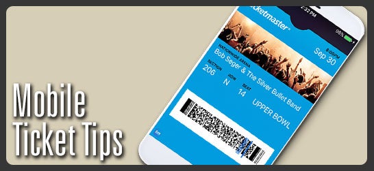Mobile Ticket Tips